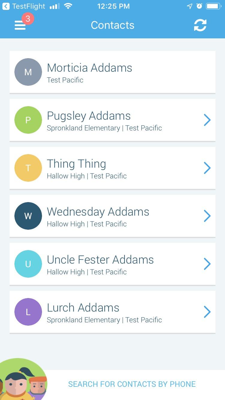 Parent and guardian records in SchoolMessenger are linked to students attending one or more schools or districts. Access your contacts by tapping the icon and tapping Contacts.