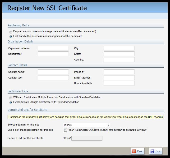 4. Complete the form: Purchasing Party: Select the I will handle the purchase and management of the certificate option.