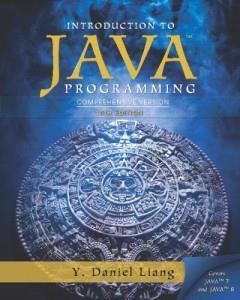 Introduction to Java Programming (10th Edition). Daniel Liang Website: http://www.cs.armstrong.