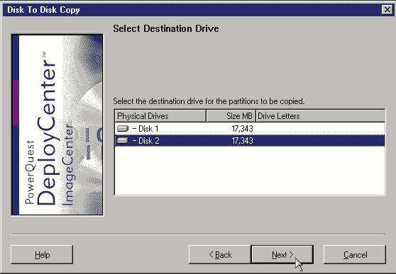 Backing up a DPS7000/XTA or Novascale 7000 Platform's System Environment Figure 5-27 Selecting the destination disk 14. Select Disk 2. 15. Click on Next. 16.