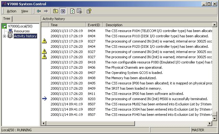 V7000 Operator's Guide Activity history Activity history child node allows to watch the V7000 Virtual Machine activity.