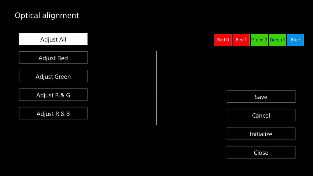Alignment Settings Optical Alignment Adjust the horizontal/vertical alignment of the color items to obtain a clear image.