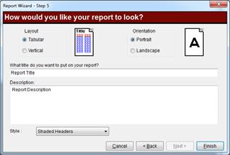 order Select filter Determine the layout of the report This is discussed