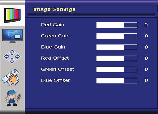 Advanced User Color Sub Menu Red Gain: Green Gain: Blue Gain: Red Offset: Green Offset: Blue Offset: Boost adjustment on red. Boost adjustment on green. Boost adjustment on blue. Offset level on red.