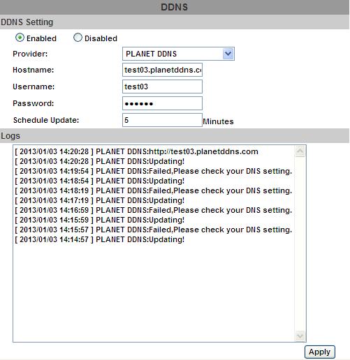 DDNS Setting, the procedures are: (1) Please enable this service (2) Key-in user name. (3) IP Schedule update is default at 5 minutes (4) Click Apply.