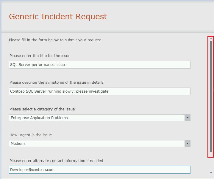 7) On the Generic Incident Request page in the Please enter the title for the issue text box enter: SQL Server performance issue.