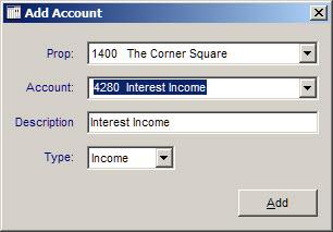 Add Accounts You may add new G/L accounts using File > Add Account. Select the desired Property from the list.