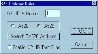 Enter the GP-IB address of the Time Interval Analyzer TA320/TA520 in the GP-IB Address box. Searching the address 4. Click either the TA320 or the TA520 radio button to select the item to be searched.
