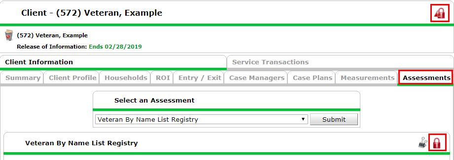 3. OR-501: VETERAN BY NAME LIST REGISTRY ASSESSMENT Go to the Assessments Tab. Client Record Lock Open the dropdown menu and select the assessment OR-501: Veteran By Name List Registry. Click Submit.