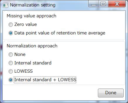 Statistical analysis menu The current program can apply two types of missing value approaches and can normalize a quantification value by the internal standard and loess/cubic spline with the