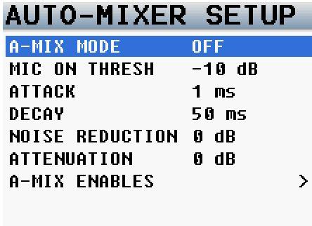 MAIN MENU Auto-Mixer - Not available in Nomad Lite Auto-Mixer A-Mix Mode Enables Nomads Auto-Mixer and sets if the Auto-Mixer will work pre-fade or post-fade.