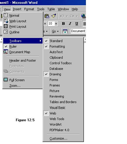 Toolbars Many toolbars displaying shortcut buttons are also available to make editing and formatting quicker and easier. Select View Toolbars from the menu bar to select the toolbars.