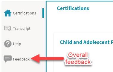 6. Feedback options in the ABPN MOC Pilot Project Portal Feedback about questions, articles, and item responses will be used for future development of the Pilot. A. Overall feedback button in left panel This feedback screen is populated with your name and email address.