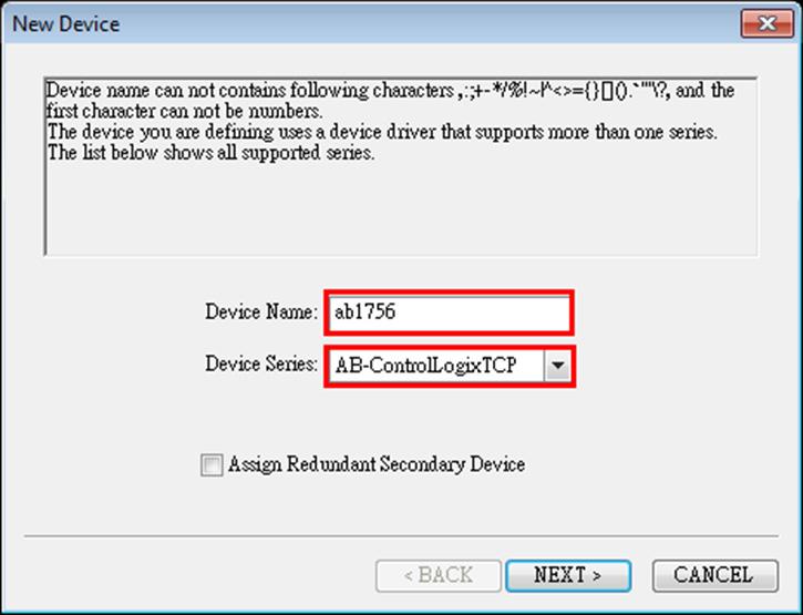 Device Series: Select AB-ControlLogixTCP from the drop-down list. 3.