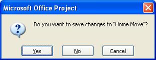 Closing the current project Often you may want to close the current project, in this case the Home Move project, but leave the Microsoft Project program
