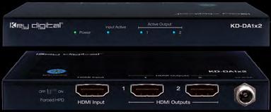 26 Distribution Amplifiers KD-DA1x2 1x2 4K/18G Distribution Amplifier Digital Distribution: 1 Source to 2 Displays 4K Support: 4096x2160 or 3840x2160 30Hz at 4:4:4 and 60Hz at 4:4:4 18 Gbps