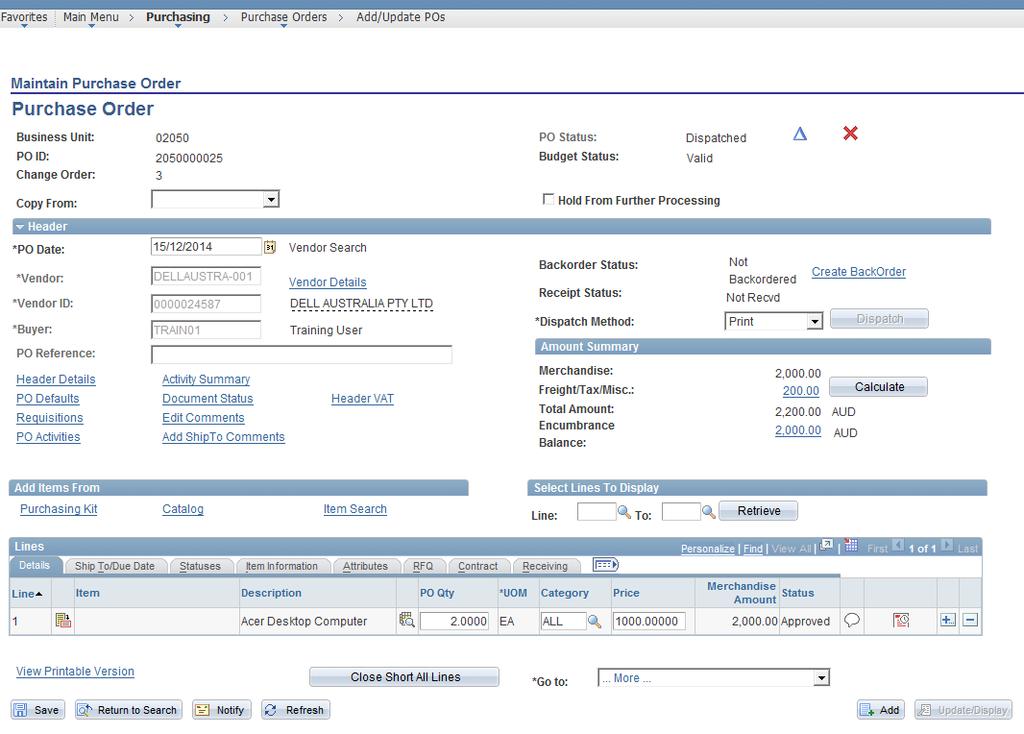8.3. Personalising Screens within PeopleSoft a) Within the Lines/Schedules or Distribution screens of a purchase order, click Personalize (scroll screen to the right if needed).