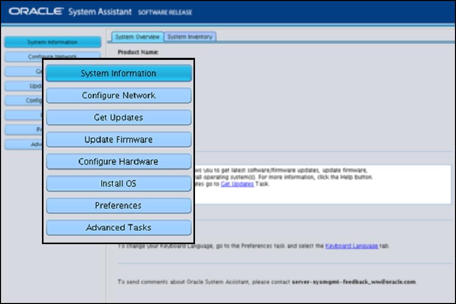Using the Oracle System Assistant User Interface Clicking a task button populates the center Main pane.