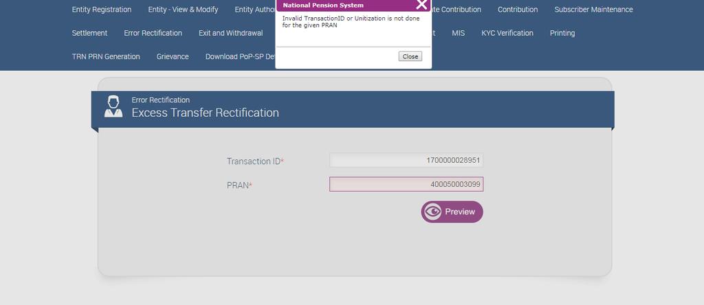 d. User will provide the required details. It is mandatory to provide Transaction ID and PRAN.