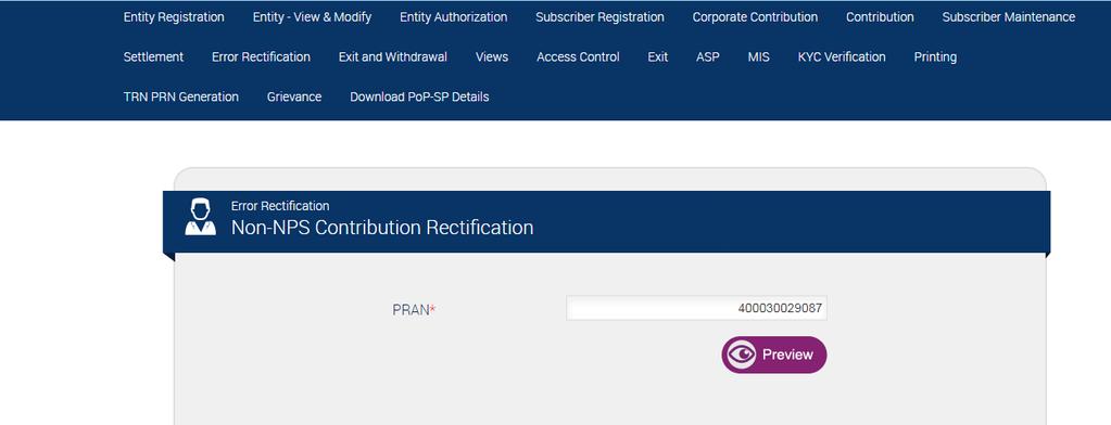 Figure3.2 4. User will be shown the Non NPS Rectification screen and will be requested to provide the PRAN of the subscriber.