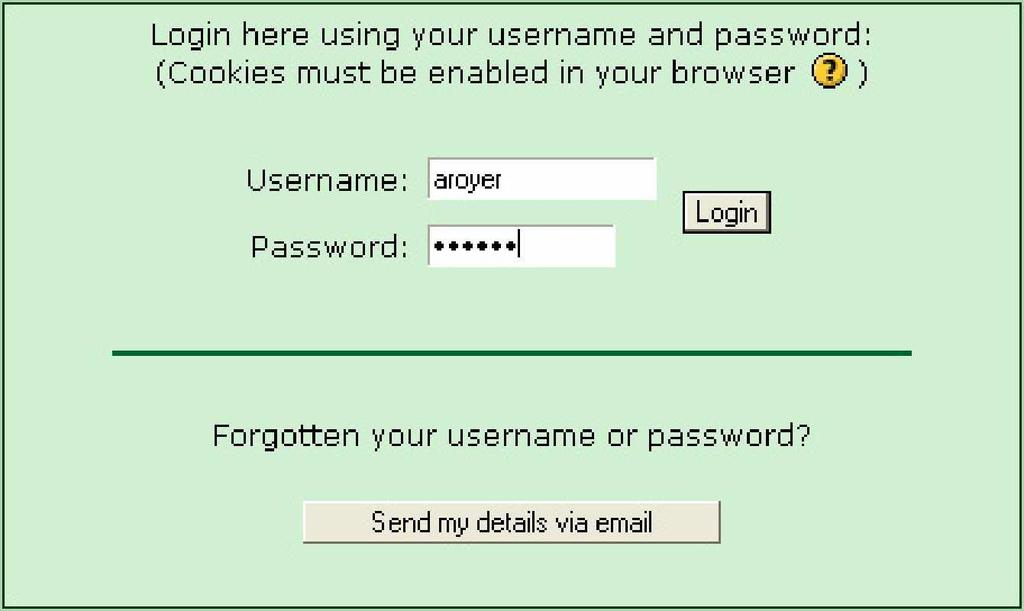 Enter the Username and Password that you chose when you registered on AF s website.
