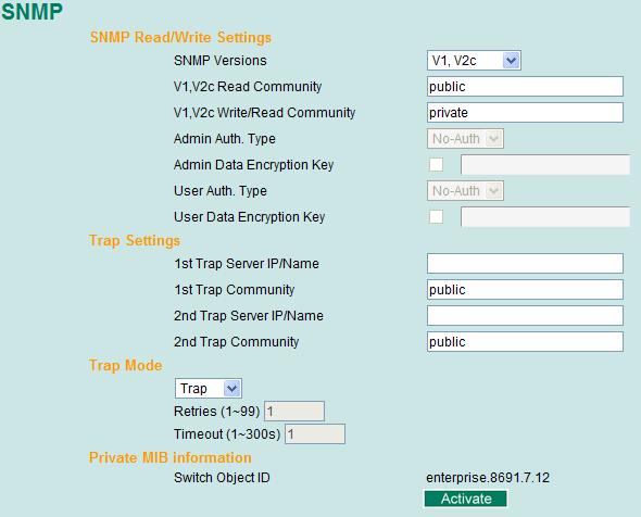 SNMP Read/Write Settings SNMP Versions V1, V2c, V3, or V1, V2c, or V3 only Select the SNMP protocol version used to manage the switch.