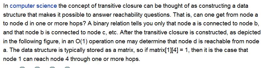 Graph Algorithms: transitive closure The