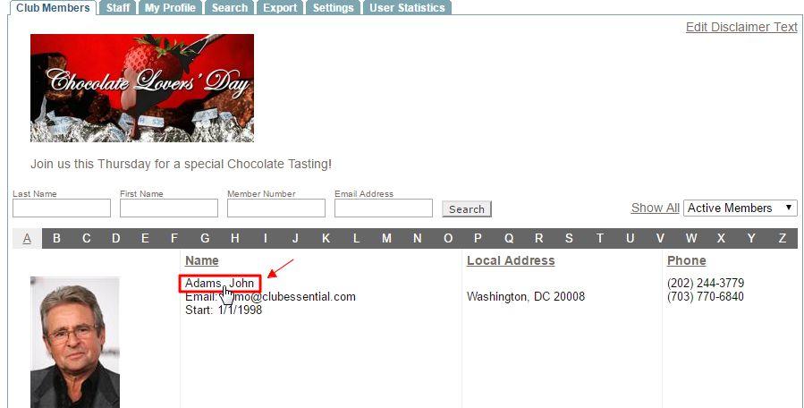 Editing Profiles You may edit a member or staff member s profile by clicking on their name in the directory.