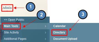 Accessing the Tool Admins : Hover over Admin bar in the left hand corner of the screen, select