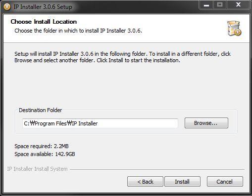 To precede the installation, click Next button. The following window will be displayed for location to install. The default location for installation is C:\Program Files\IP Installer.