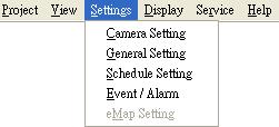 Settings Camera Setting To add, delete and edit the device list.