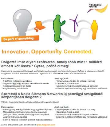 Integration from Nokia to Nokia Siemens Networks at the end of 2011 Presence on several
