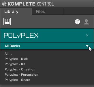 The Bank menu showing All Banks for POLYPLEX To select a particular Bank of Preset files for the selected Product: 1. Click the arrow in the Banks menu to expand it. 2.