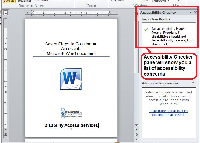 Step Seven: Check Accessibility Perform a test of the document s accessibility prior to distributing it either via email or by posting it to the internet.