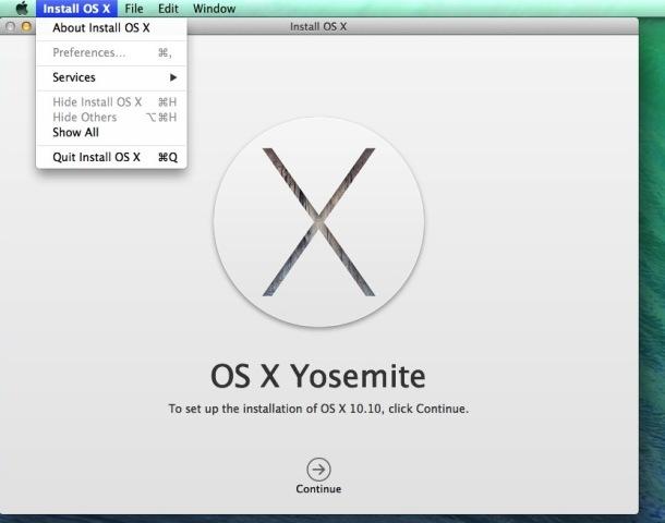 1. Download OS X Yosemite from the Mac App Store, it s free (direct link) DO NOT INSTALL IT YET 2. When the download completes and the Install OS X Yosemite app launches, quit out of it immediately 3.