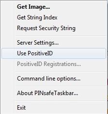 For further information on PositiveID see the PositiveID How to Guide Uninstalling the Taskbar Use the Windows Program Management tools to uninstall the software.