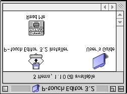 Ch. 2 Getting Started Memory: At least 32 MB USB port (installed as standard equipment) CD-OM drive 6 Double-click the P-touch Editor 3.2 Installer icon in the folder that appears.