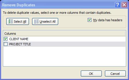 Select the columns you want to check for duplicates.