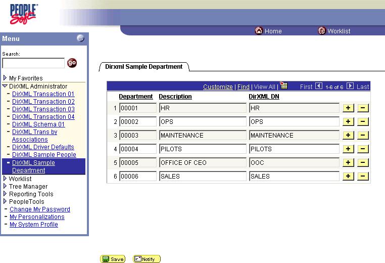 PeopleSoft 8.4x 1 Log in to the PeopleSoft portal. 2 Click DirXML Administrator from the left menu.