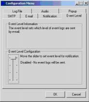 Event Level There are different types of E-mail notifications that may be sent which are set with the Event Level tab.