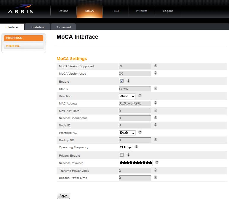 Step 5b: Set the MoCA Direction to Client Access the configuration interface and select the MoCA tab, Interface screen. Set the Direction field to Client.