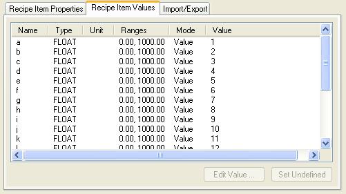 6.2 Recipe Item Configuration Once a recipe is created, you can add one or more recipe items to the Recipe.