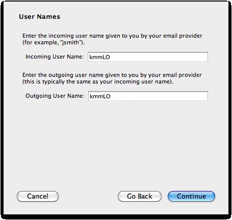 10. Incoming User Name and Outgoing User Name are both your HampNET username, in the form of kmmlo (initials/uppercase department code for faculty and staff) or jed05 (for students).