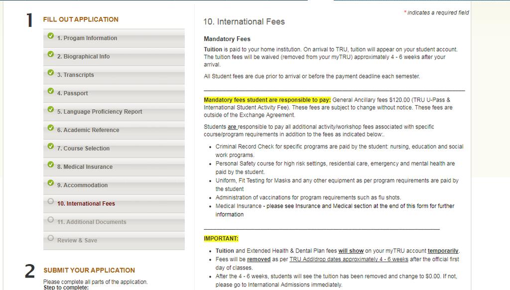 Institutional Fees are required. This section is regarding mandatory fees that are paid to TRU.