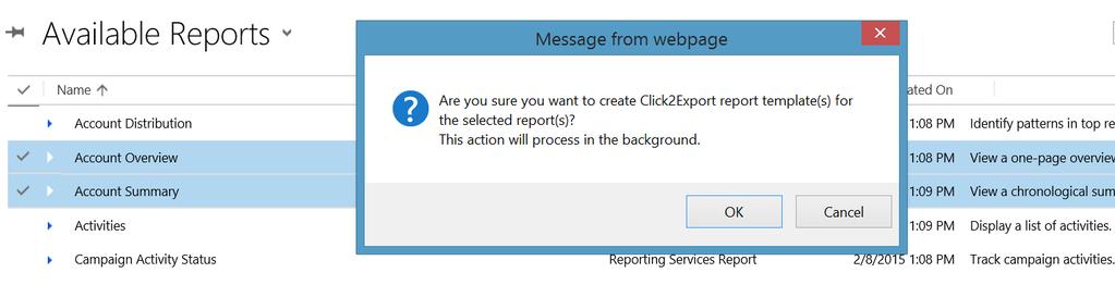 Select the reports that need to be used for quick export using Click2Export then click on Create template records button from the ribbon 2.