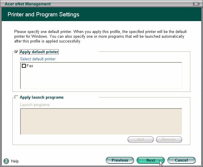 7 Step 8: Select the default printer, and any programs you wish to