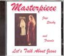 Music CD Masterpiece Let s Talk About Jesus Sis. Jaye Stucky Price $10.