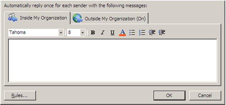 Automatic Replies Level 1/Guide k, p.2 Outlook allows for two versions of your automatic reply message. One is specifically for those senders that are internal (inside your organization).
