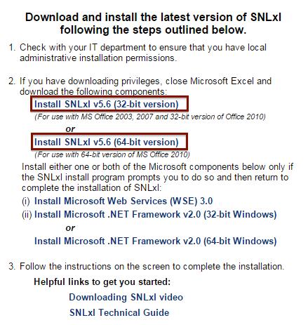 4. This will take you to a new page with instructions on downloading the SNLxl Add- in. 5. Download either the SNLxl v5.