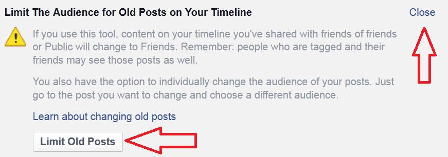 Limit the Audience for Old Posts on Your Timeline This setting is powerful and immediate. Read the onscreen information and be sure you understand it before you execute it.